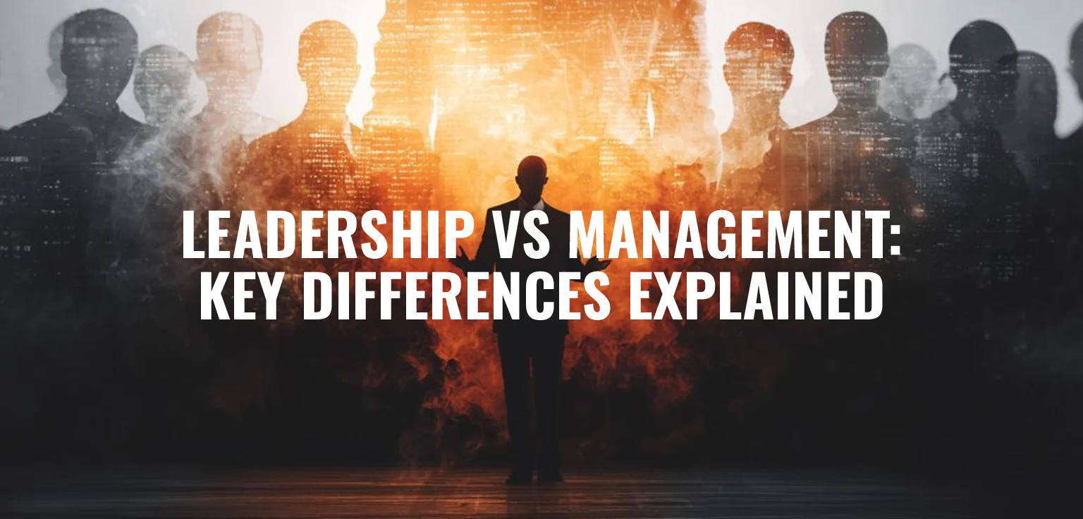leadership vs management